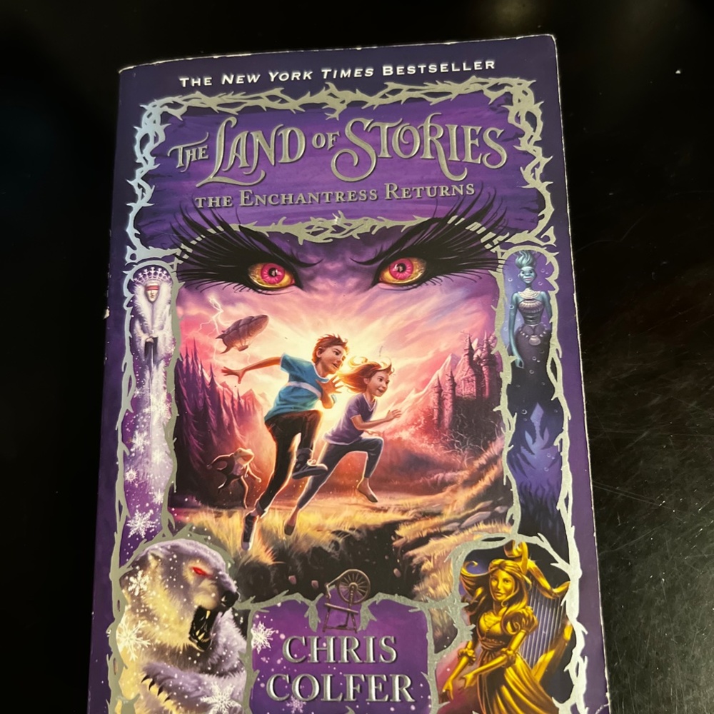 The Land Of Stories: The Enchantress Returns By Chis Colfer